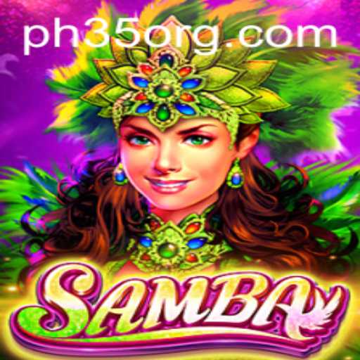 The Exciting World of Samba: Unveiling the Game PH35